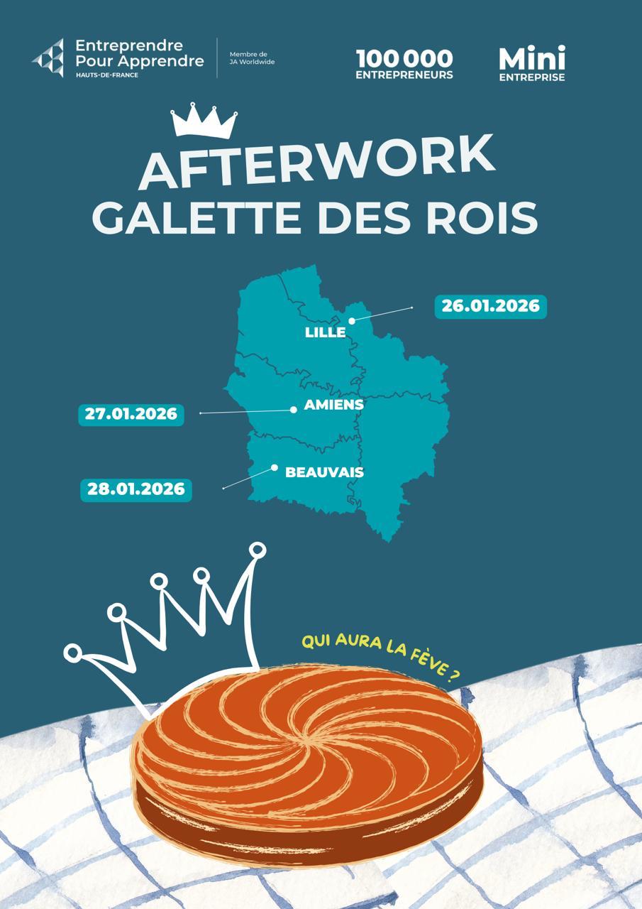 Affiche de l’afterwork Galette des rois organisé par Entreprendre pour Apprendre en janvier 2026 à Beauvais.